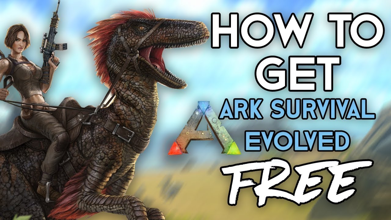get ark survival evolved for free on mac